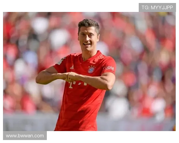 莱万的足球传奇之路:从天才少年到世界顶级前锋的蜕变与荣耀